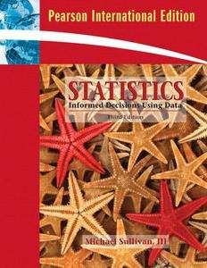 Statistics Informed Decisions Using Data by Sullivan 9780321568021 
