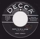 jimmy donley hear born to be a loser please baby come home vg++ 