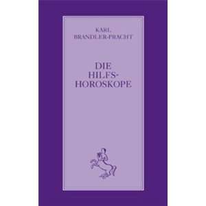 Die Hilfshoroskope Astrologische Kollektion zum Selbststudium Bd. 3 