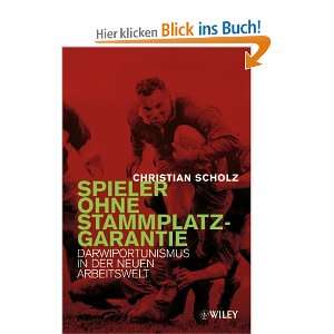   in der neuen Arbeitswelt  Christian Scholz Bücher