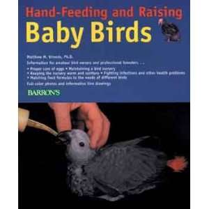  BARRONS HANDFEEDING BABY BIRDS