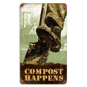  Compost Happens Home and Garden Vintage Metal Sign