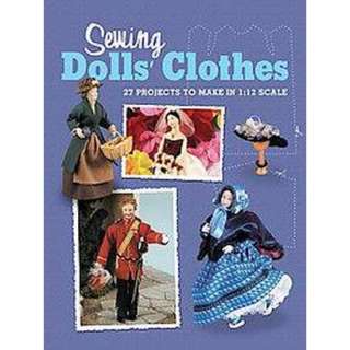 Sewing Dolls Clothes (Paperback).Opens in a new window