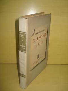 Charles Bally   El Lenguaje Y La Vida   Losada 1941  