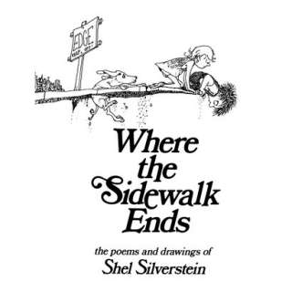 Where the Sidewalk Ends (Hardcover).Opens in a new window