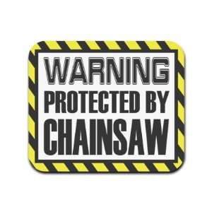   Protected By Chainsaw Mousepad Mouse Pad