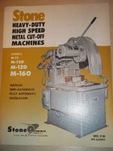 Vtg Stone Machinery Co Catalog~Metal Cut Off~Saws  