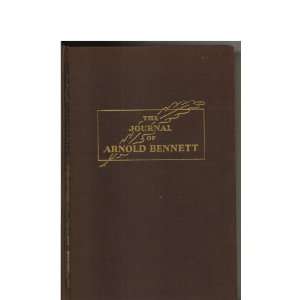    Journal of Arnold Bennett (1896 1914) Arnold Bennett Books