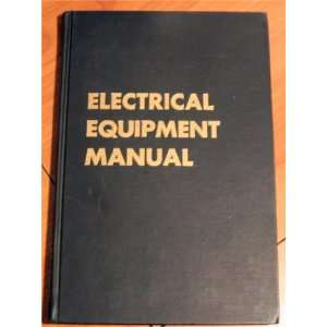  Electrical Equipment Manual J. F. McPartland; W. J. Novak Books