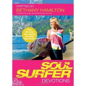  Soul Surfer Devotions [Paperback] Bethany Hamilton Books
