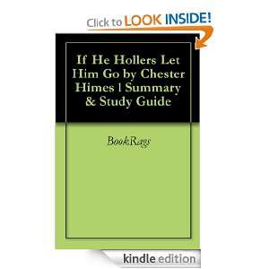 If He Hollers Let Him Go by Chester Himes l Summary & Study Guide 