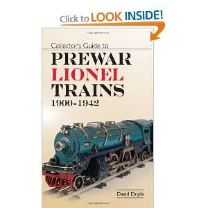   to Prewar Lionel Trains 1900 1942 [Paperback] David Doyle Books