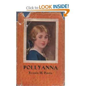  Pollyanna Eleanor H. Porter Books