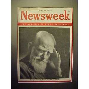 George Bernard Shaw July 29, 1946 Newsweek Magazine Professionally 