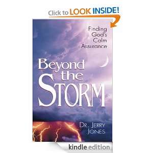 Beyond the Storm Jerry Jones  Kindle Store