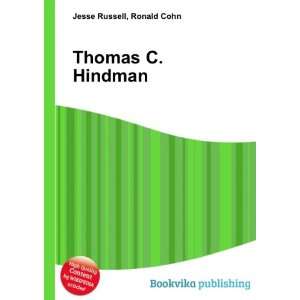  Thomas C. Hindman Ronald Cohn Jesse Russell Books