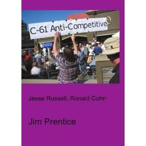  Jim Prentice Ronald Cohn Jesse Russell Books