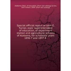  Special official report of John O. Turner, state 