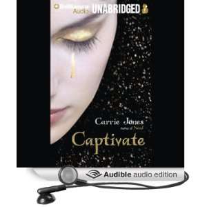   Captivate (Audible Audio Edition) Carrie Jones, Julia Whelan Books