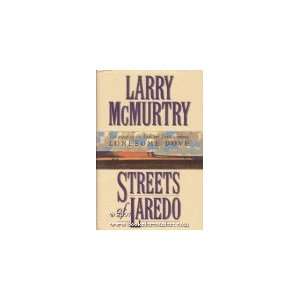  Streets of Laredo 1ST Edition Larry Mcmurtry Books