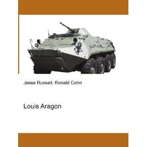 Louis Aragon Ronald Cohn Jesse Russell  Books