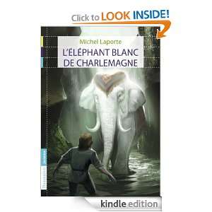  blanc de Charlemagne (FLAMMARION JEUN) (French Edition) Michel 