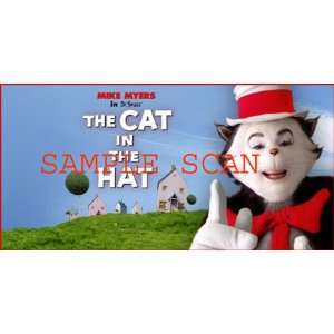 MIKE MYERS Cat In The Hat signed 10X6 BANNER
