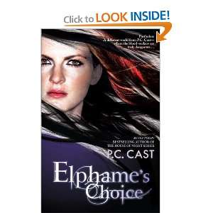  Elphames Choice [Paperback] P.C. Cast Books