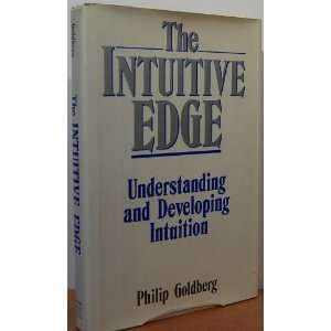  & Developing Intuition (9780874882322) Philip Goldberg Books
