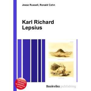  Karl Richard Lepsius Ronald Cohn Jesse Russell Books
