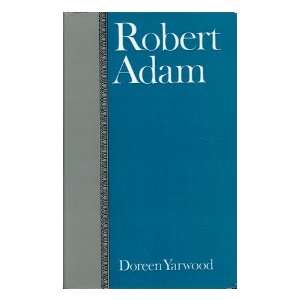  Robert Adam Doreen Yarwood Books