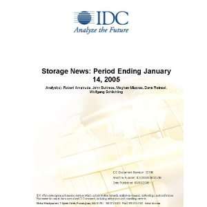  Storage News Period Ending January 14, 2005 IDC, Robert 