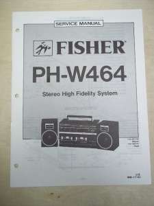 Fisher Service/Repair Manual~PH W464 Boombox~Original  