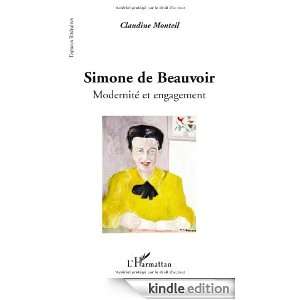 Simone de Beauvoir  Modernité et engagement (Espaces littéraires 