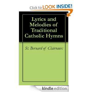   Catholic Hymns St. Bernard of Clairvaux  Kindle Store