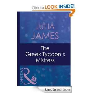 The Greek Tycoons Mistress Julia James  Kindle Store