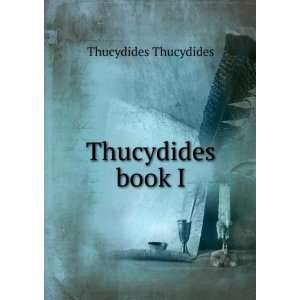  Thucydides book I Thucydides Thucydides Books