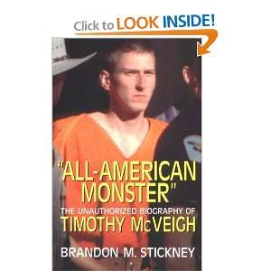   Biography of Timothy McVeigh [Hardcover] Brandon M. Stickney Books