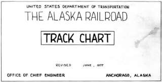 Alaska Railroad Track Chart   1977  
