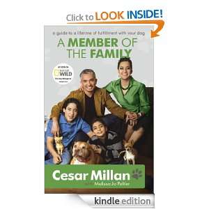 Member of the Family Cesar Millan  Kindle Store