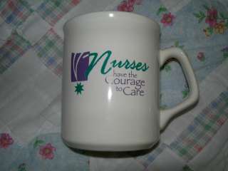 Nurses Have the Courage to Care Coffee Mug  