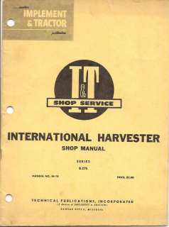 International Harvester Shop Manual IH 18 B 275 Tractor  