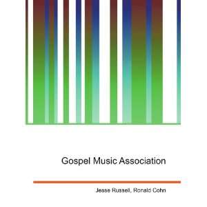  Gospel Music Association Ronald Cohn Jesse Russell Books