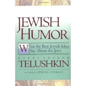   Humor What the Best Jewish Jokes Say About the Jews  Author  Books