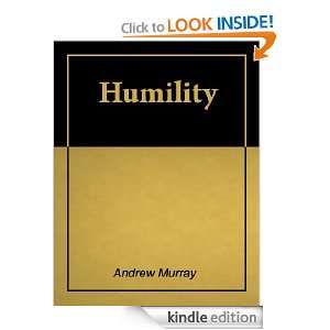 Humility [Illustrated] [Annotated] Andrew Murray  Kindle 