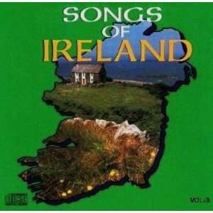  Songs of Ireland Volume 3 [Audio CD] 