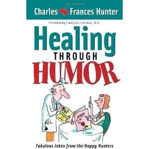  Healing Through Humor Fabulous Jokes From the Happy 
