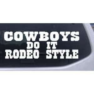   Do It Rodeo Style Funny Western Car Window Wall Laptop Decal Sticker