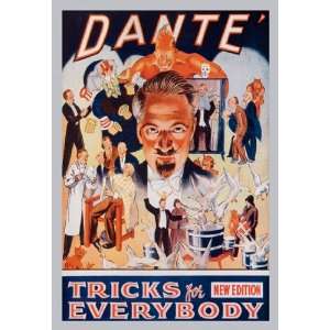  Dante Tricks for Everybody 24X36 Giclee Paper