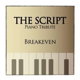  Breakeven (Piano and Drums) The Script Piano Tribute  
